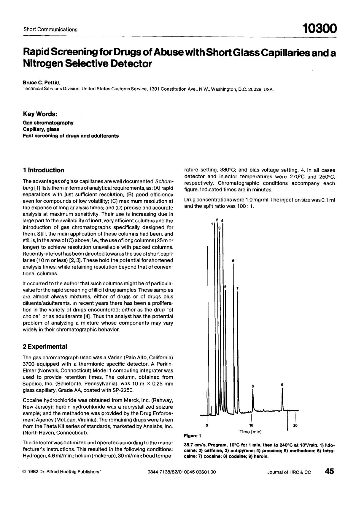 Rapid screening for drugs of abuse with short glass capillaries and a nitrogen selective detector by Unknown