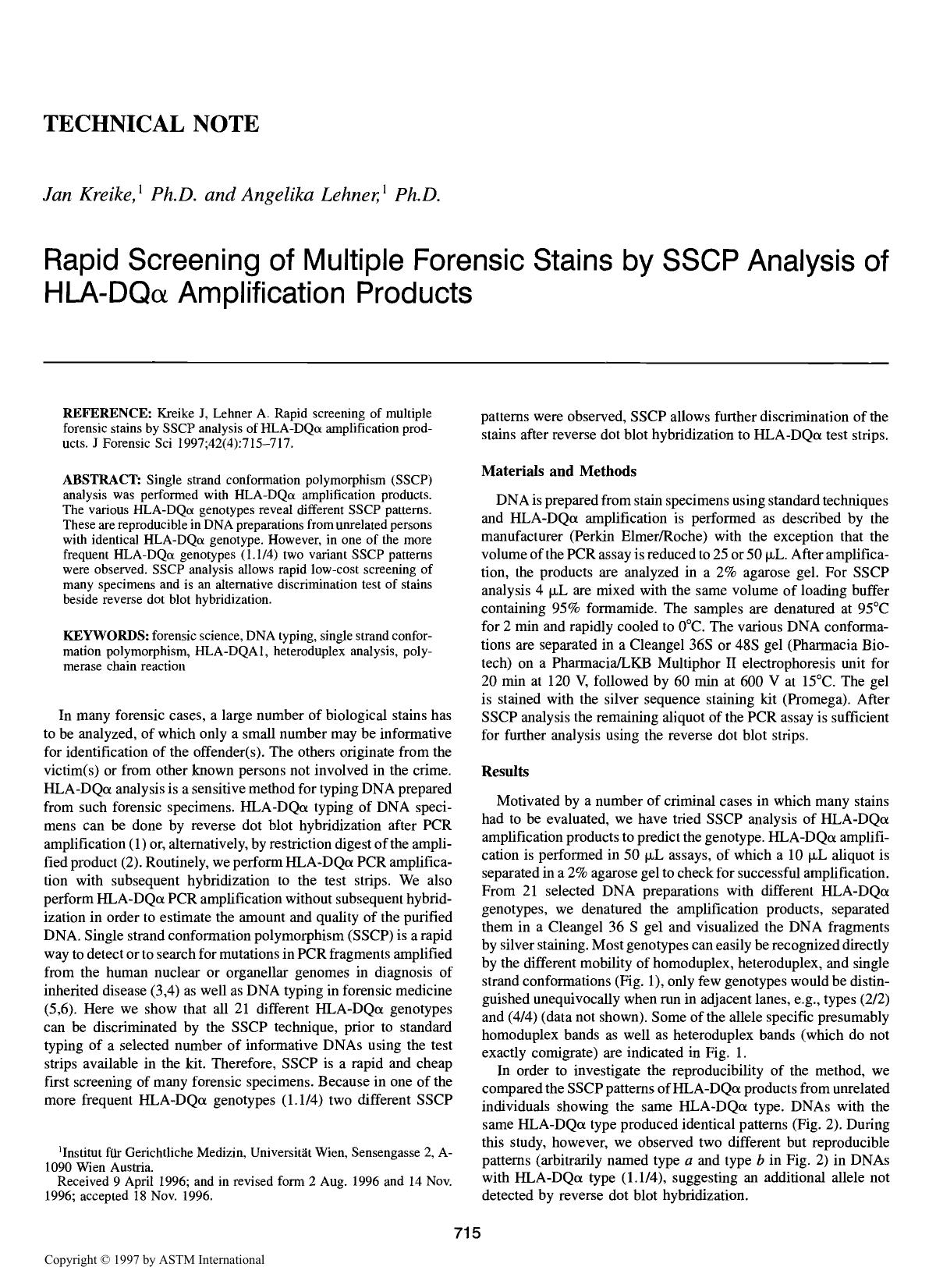 Rapid screening of multiple forensic stains by SSCP analysis of HLA-DQ<FONT FACE=SYMBOL>a<FONT> amplification products by Kreike J Lehner A