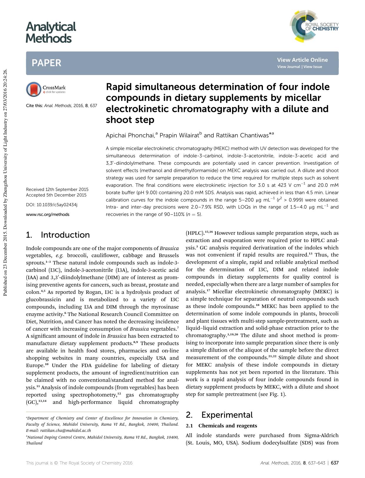Rapid simultaneous determination of four indole compounds in dietary supplements by micellar electrokinetic chromatography with a dilute and shoot step by Apichai Phonchai & Prapin Wilairat & Rattikan Chantiwas