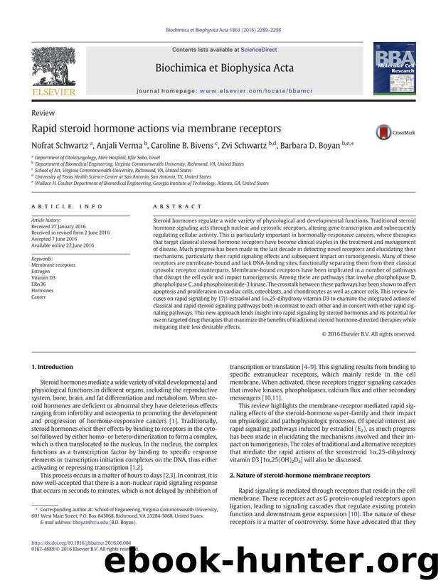 Rapid steroid hormone actions via membrane receptors by Nofrat Schwartz & Anjali Verma & Caroline B. Bivens & Zvi Schwartz & Barbara D. Boyan