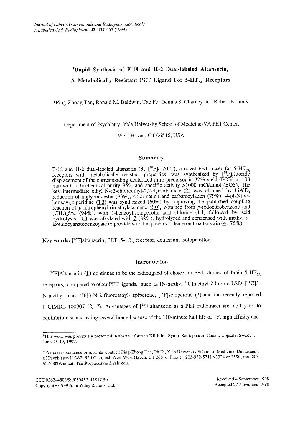 Rapid synthesis of F-18 and H-2 dual-labeled altanserin, a metabolically resistant PET ligand for 5-HT2a receptors by Unknown
