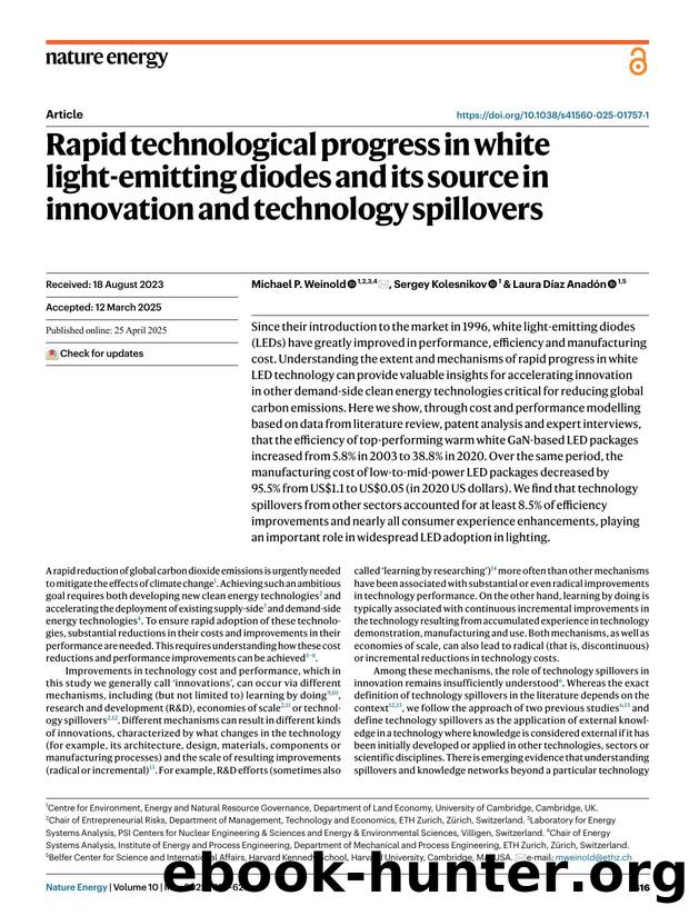 Rapid technological progress in white light-emitting diodes and its source in innovation and technology spillovers by Michael P. Weinold & Sergey Kolesnikov & Laura Díaz Anadón