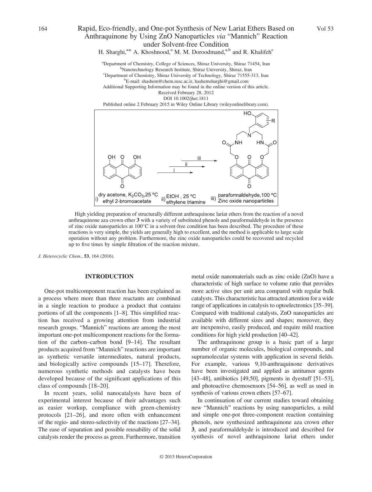 Rapid, Eco-friendly, and One-pot Synthesis of New Lariat Ethers Based on Anthraquinone by Using ZnO Nanoparticles via Mannich Reaction under Solvent-free Condition by H. Sharghi A. Khoshnood M. M. Doroodmand R. Khalifeh