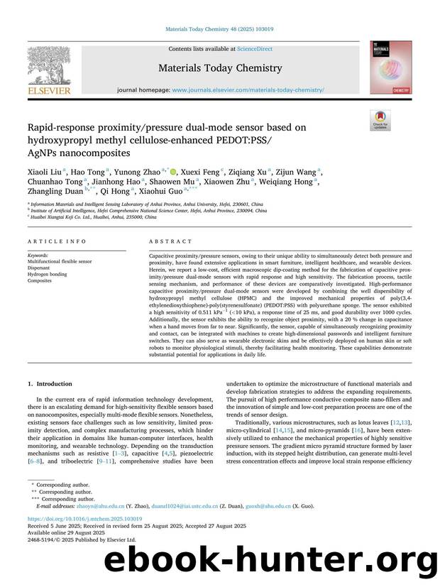 Rapid-response proximitypressure dual-mode sensor based on hydroxypropyl methyl cellulose-enhanced PEDOT:PSSAgNPs nanocomposites by unknow