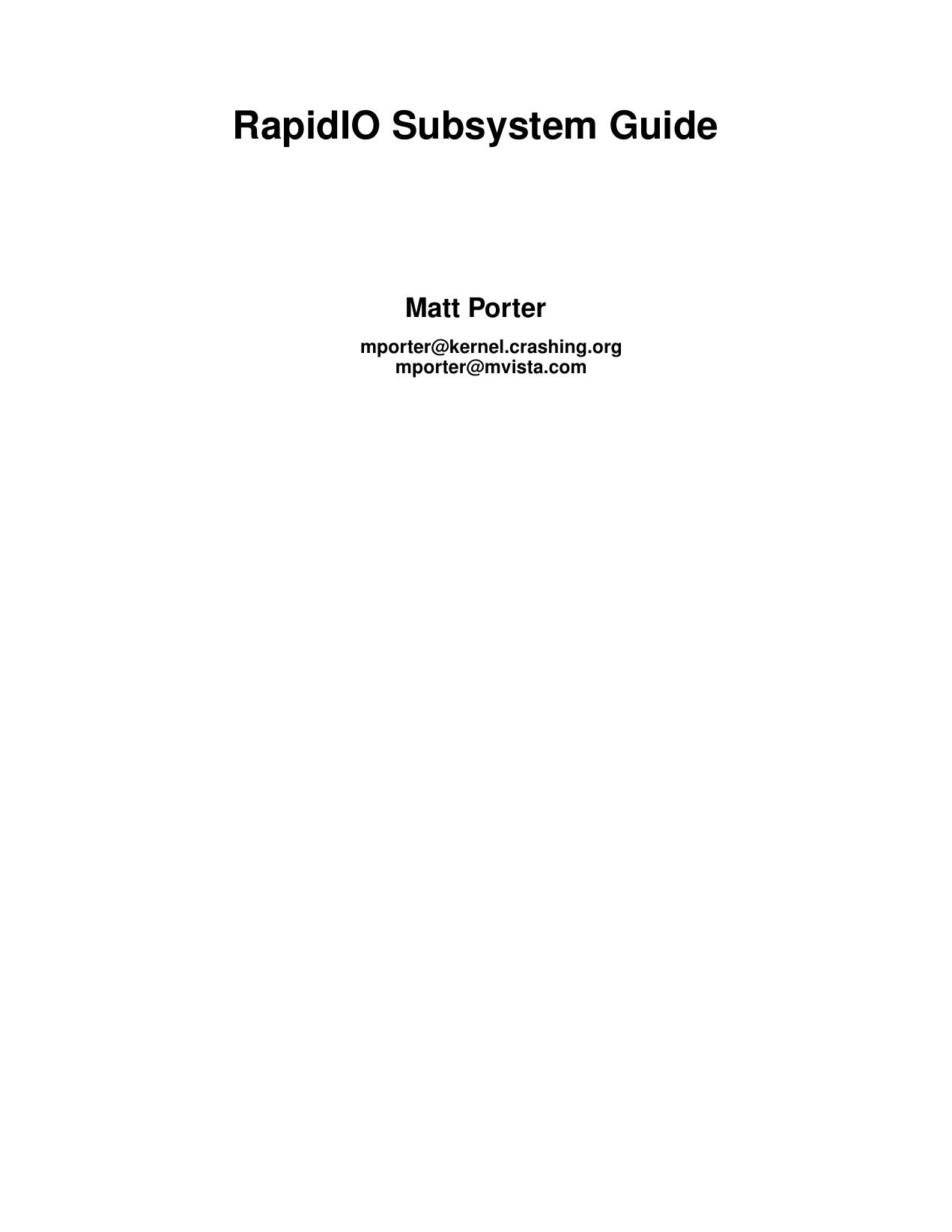 RapidIO Subsystem Guide by Unknown