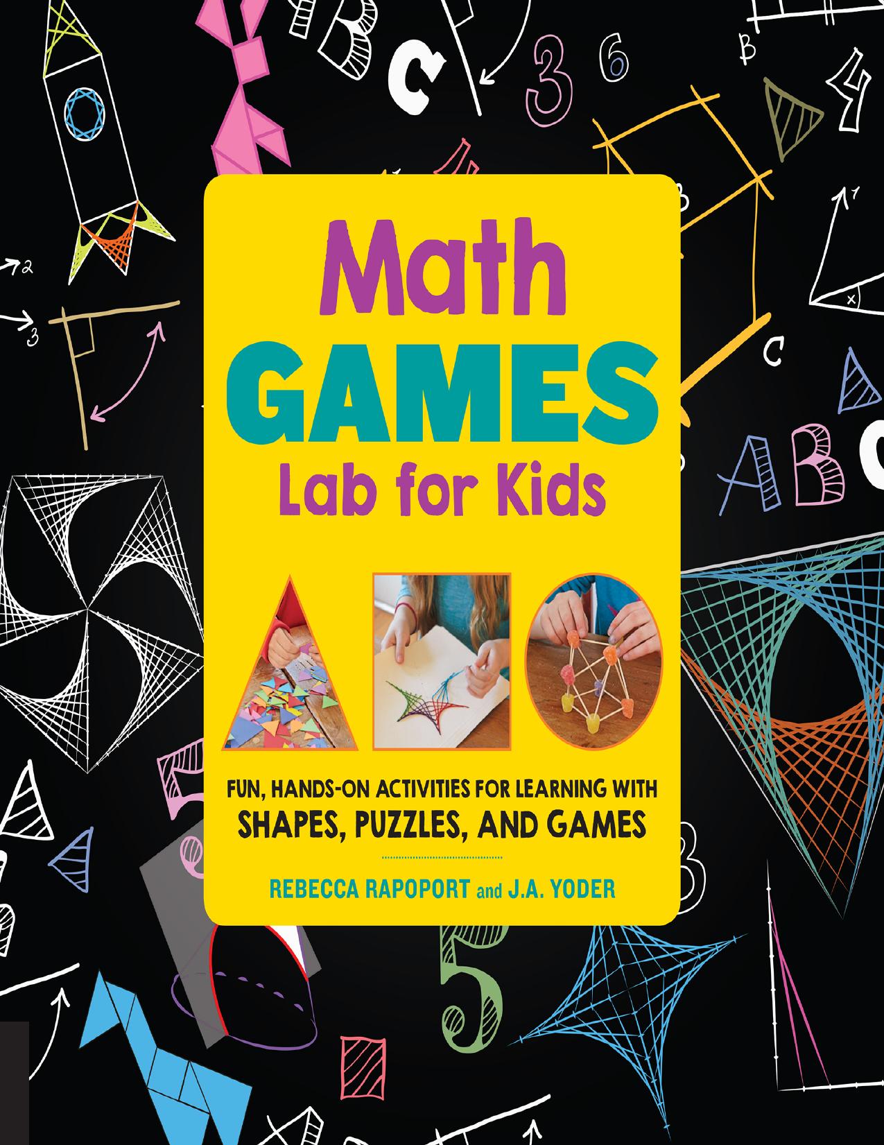 Rapoport R. Math Games Lab for Kids. Fun, Hands-On Activities...2017 by Zamzar