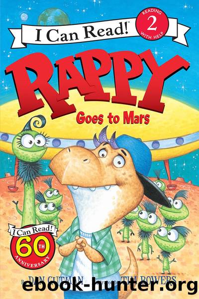 Rappy Goes to Mars by Dan Gutman