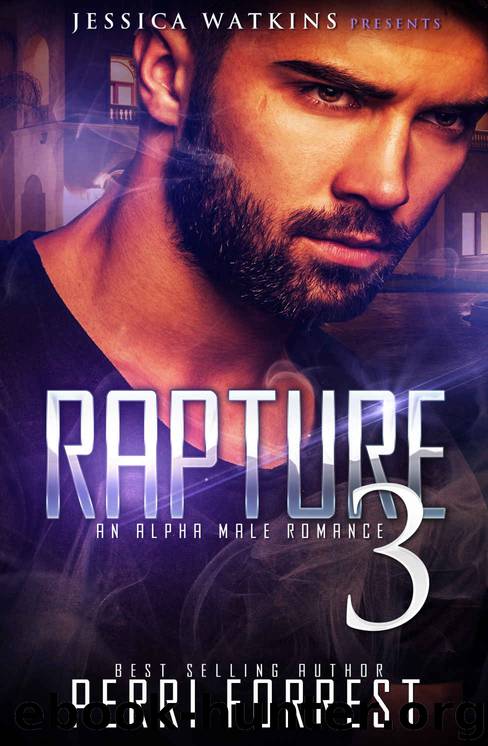 Rapture 3: a BWWM, Alpha Male Romance by Perri Forrest