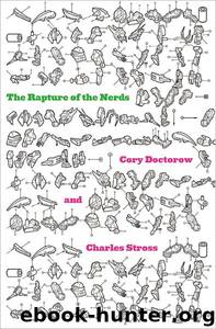 Rapture of the Nerds by Cory Doctorow & Charles Stross