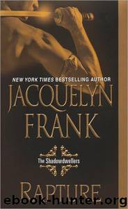 Rapture: Shadowdwellers, Book 2 by Jacquelyn Frank