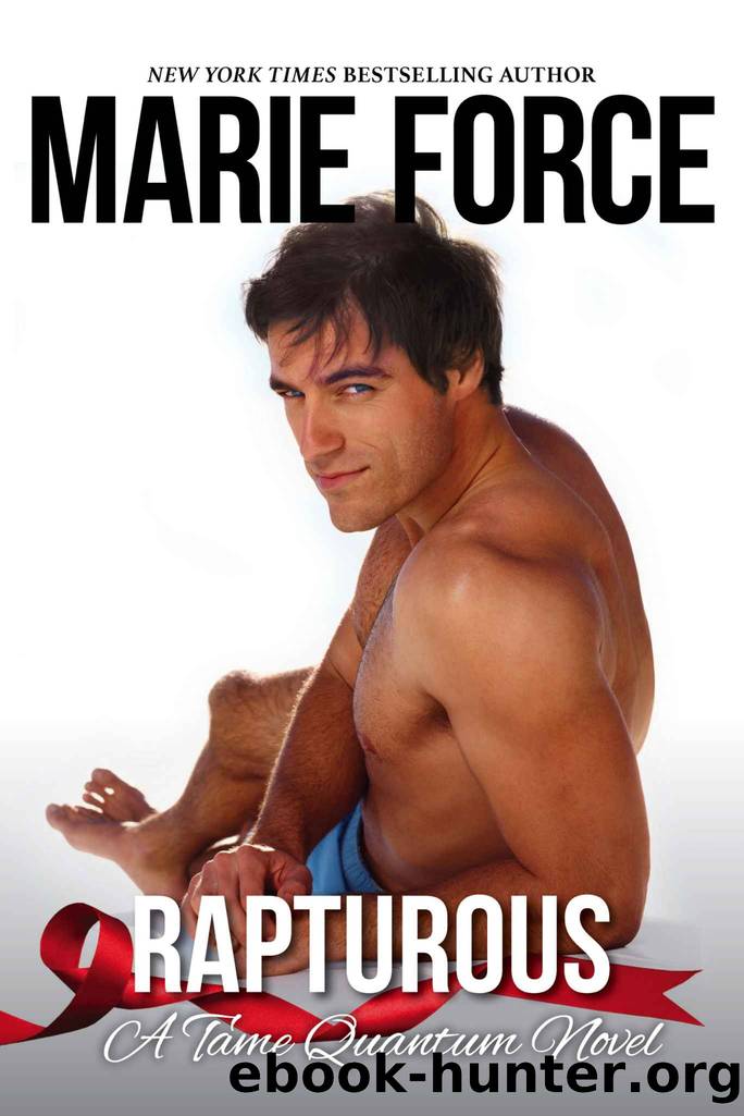 Rapturous, A Tame Quantum Novel: Quantum Series, Book 4 by Force Marie