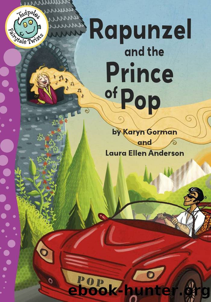 Rapunzel and the Prince of Pop by Karym Gorman