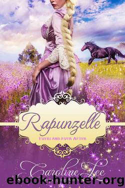 Rapunzelle: an Everland Ever After Tale by Caroline Lee