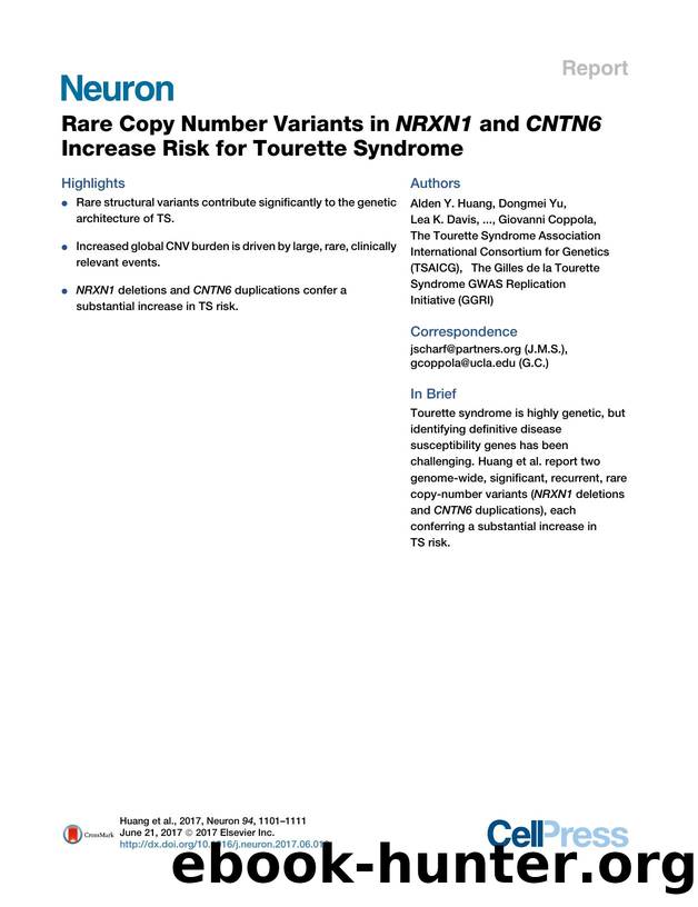 Rare Copy Number Variants in NRXN1 and CNTN6 Increase Risk for Tourette Syndrome by unknow