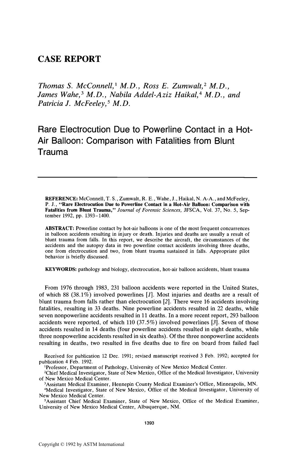 Rare Electrocution Due to Powerline Contact in a Hot-Air Balloon: Comparison with Fatalities from Blunt Trauma by McConnell TS Zumwalt RE Wahe J Haikal NA.-A McFeeley PJ