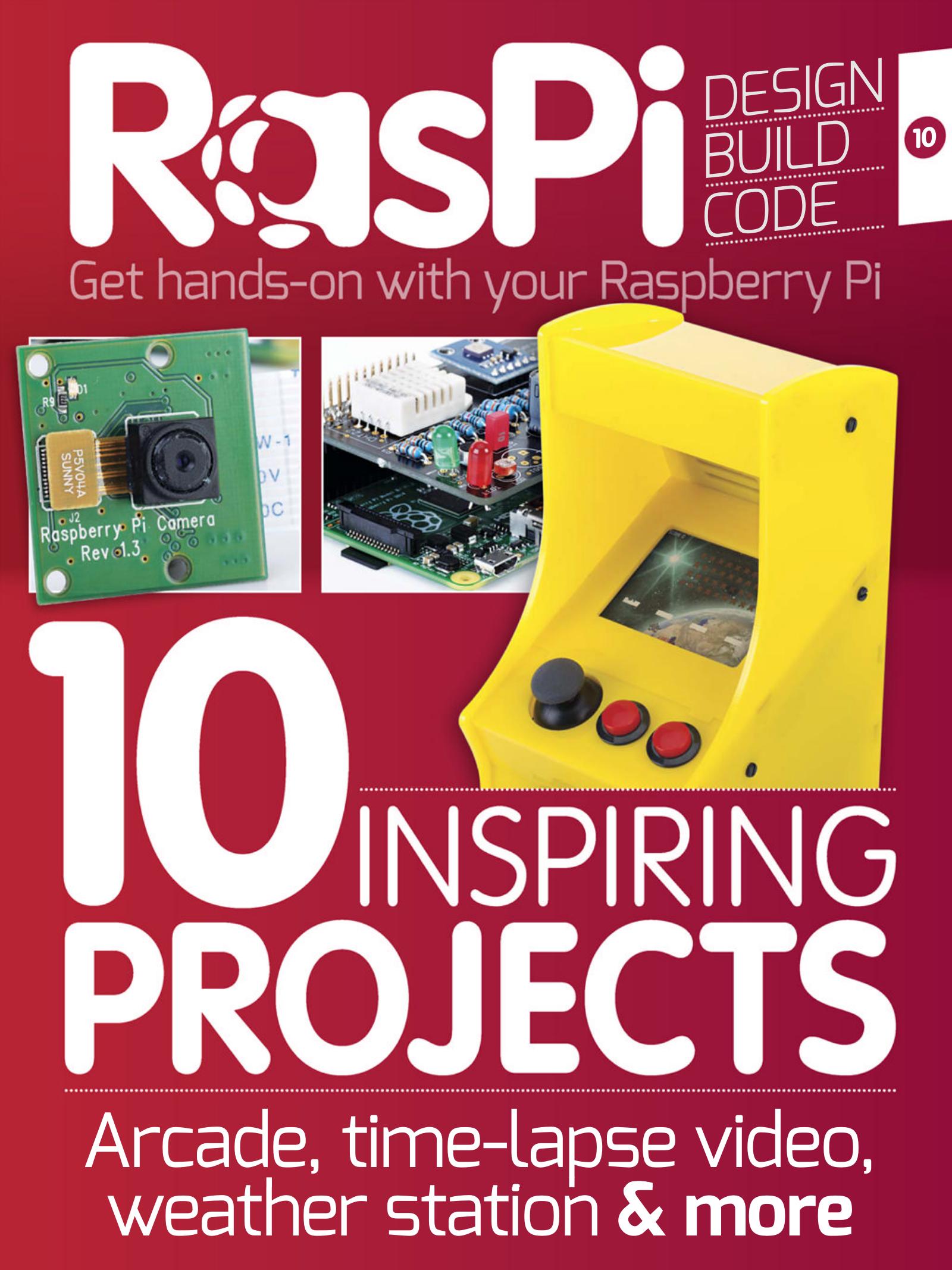 RasPi Magazine - Issue No. 010, 2015 by Unknow