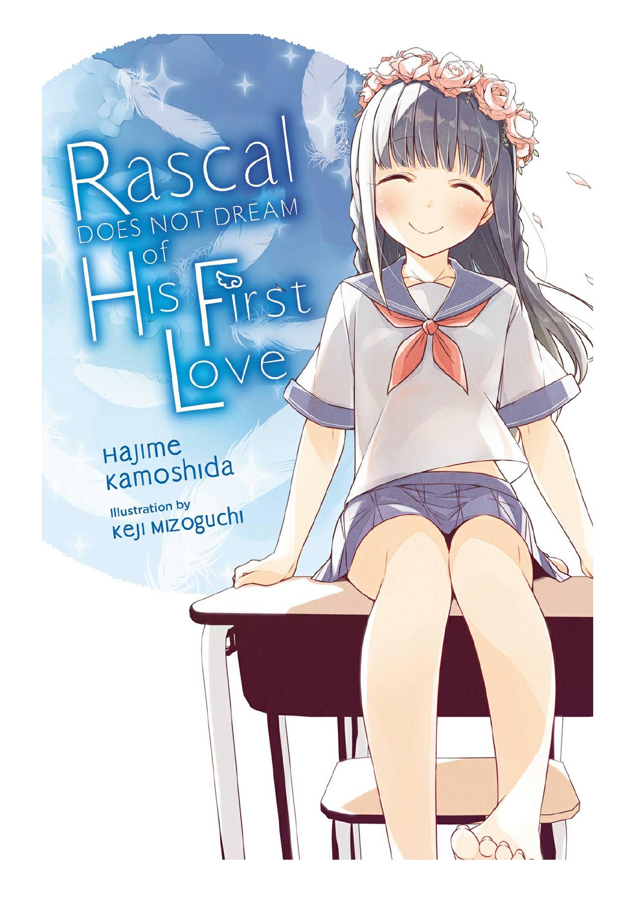 Rascal Does Not Dream of His First Love, Vol. 7 by Hajime Kamoshida & Keji Mizoguchi