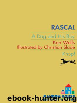 Rascal by Ken Wells
