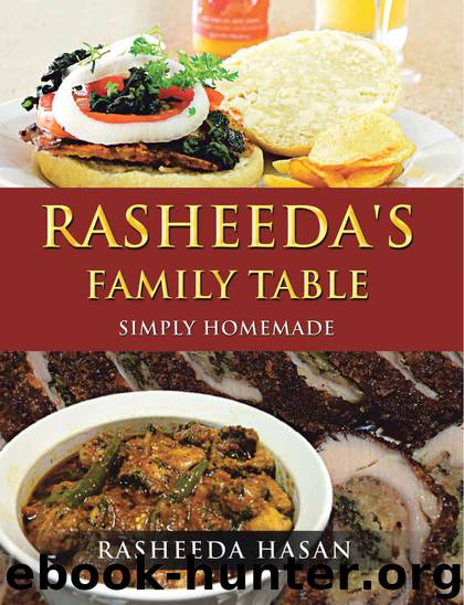 Rasheeda’s Family Table by Rasheeda Hasan