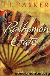 Rashomon Gate by I. J. Parker