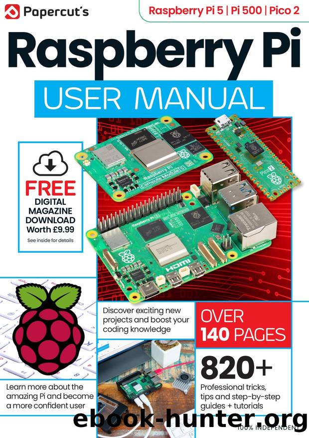 Raspberry Pi Coding & Projects The Complete Manual by Issue 6 2025