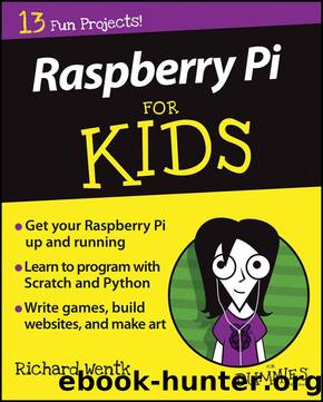 Raspberry Pi For Kids For DummiesÂ® by Wentk