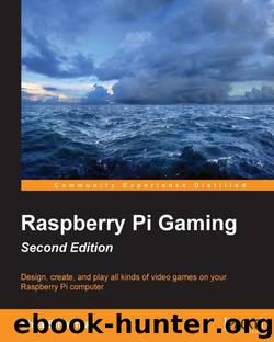 Raspberry Pi Gaming - Second Edition by Shea Silverman