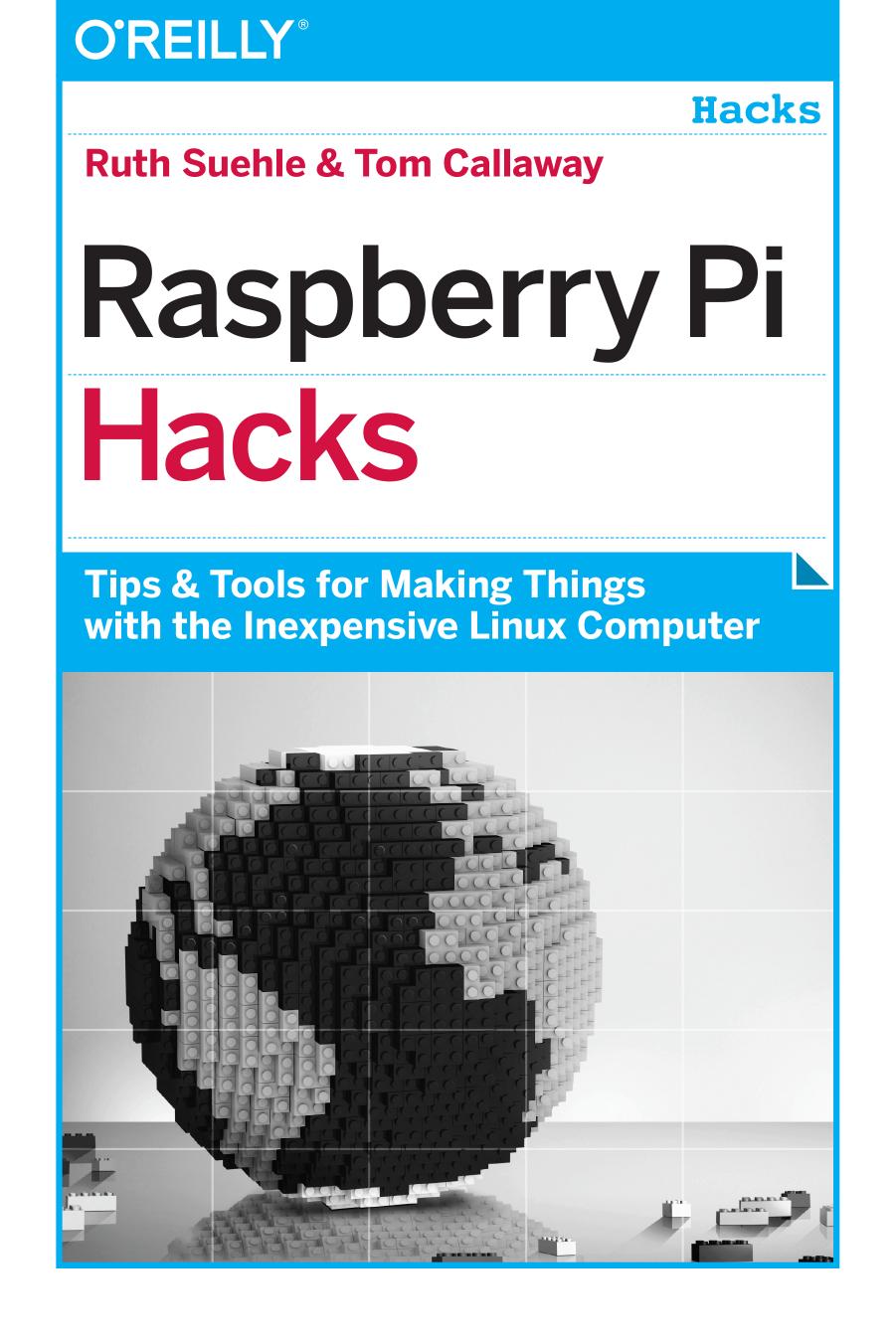 Raspberry Pi Hacks (2014) by Unknown