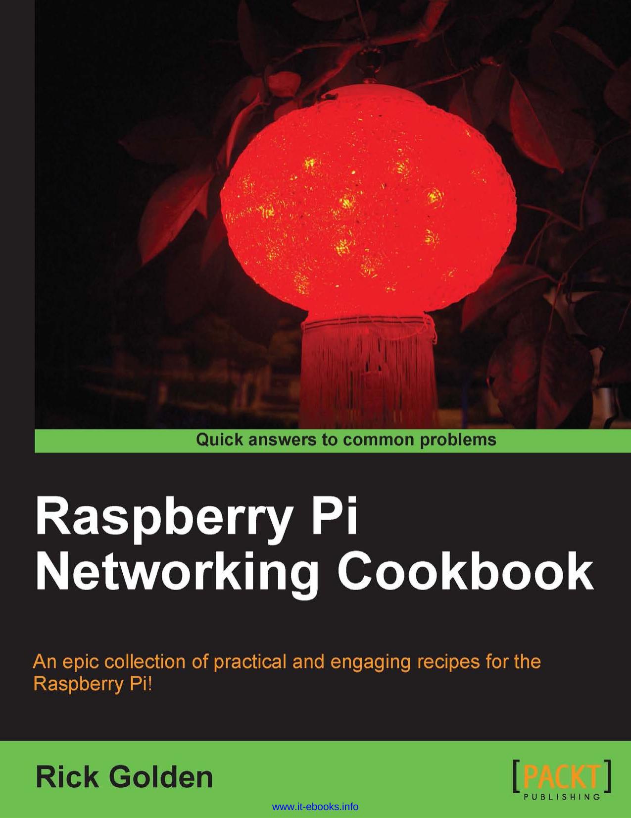 Raspberry Pi Networking Cookbook by Unknown