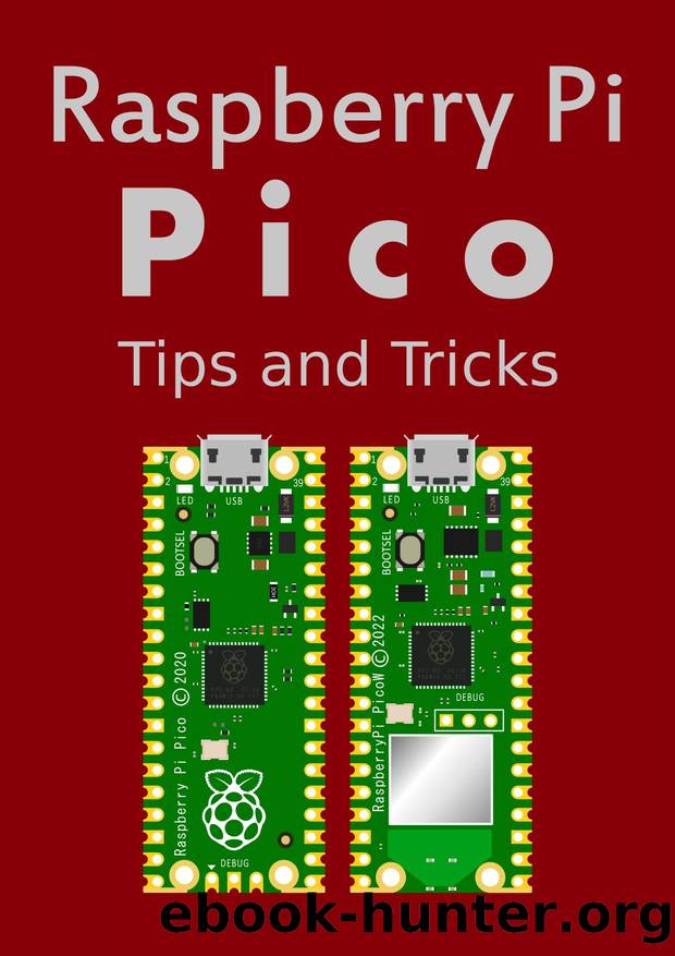 Raspberry Pi Pico Tips and Tricks by Malcolm Maclean