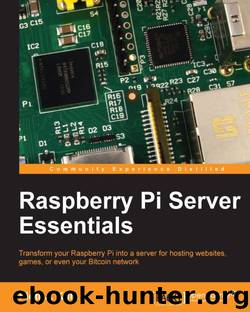 Raspberry Pi Server Essentials by Raspberry Pi Server Essentials