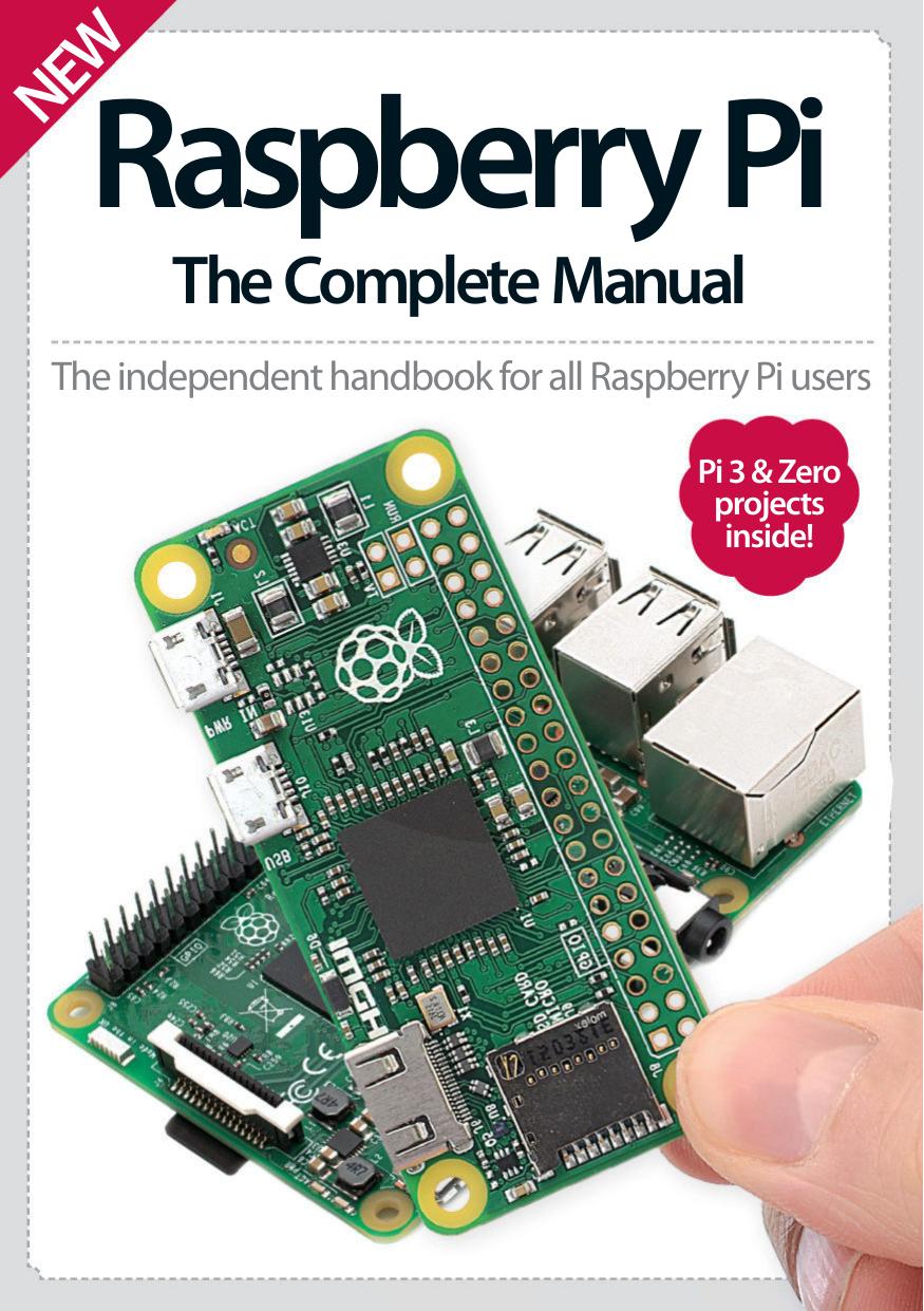 Raspberry Pi The Complete Manual 6th Edition by Raspberry Pi The Complete Manual