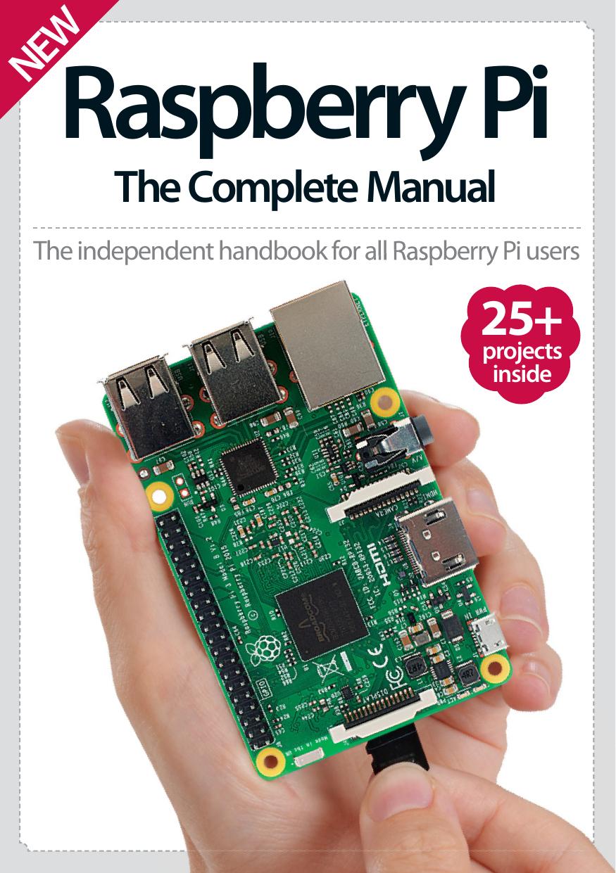 Raspberry Pi The Complete Manual by Ross Andrews (ed.)