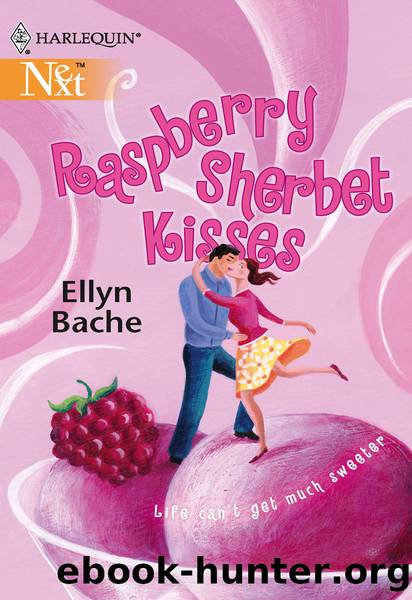 Raspberry Sherbet Kisses by Ellyn Bache