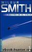 Rastro En El Cielo(c.1) by Wilbur Smith