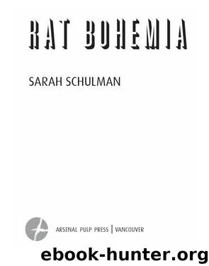 Rat Bohemia by Sarah Schulman