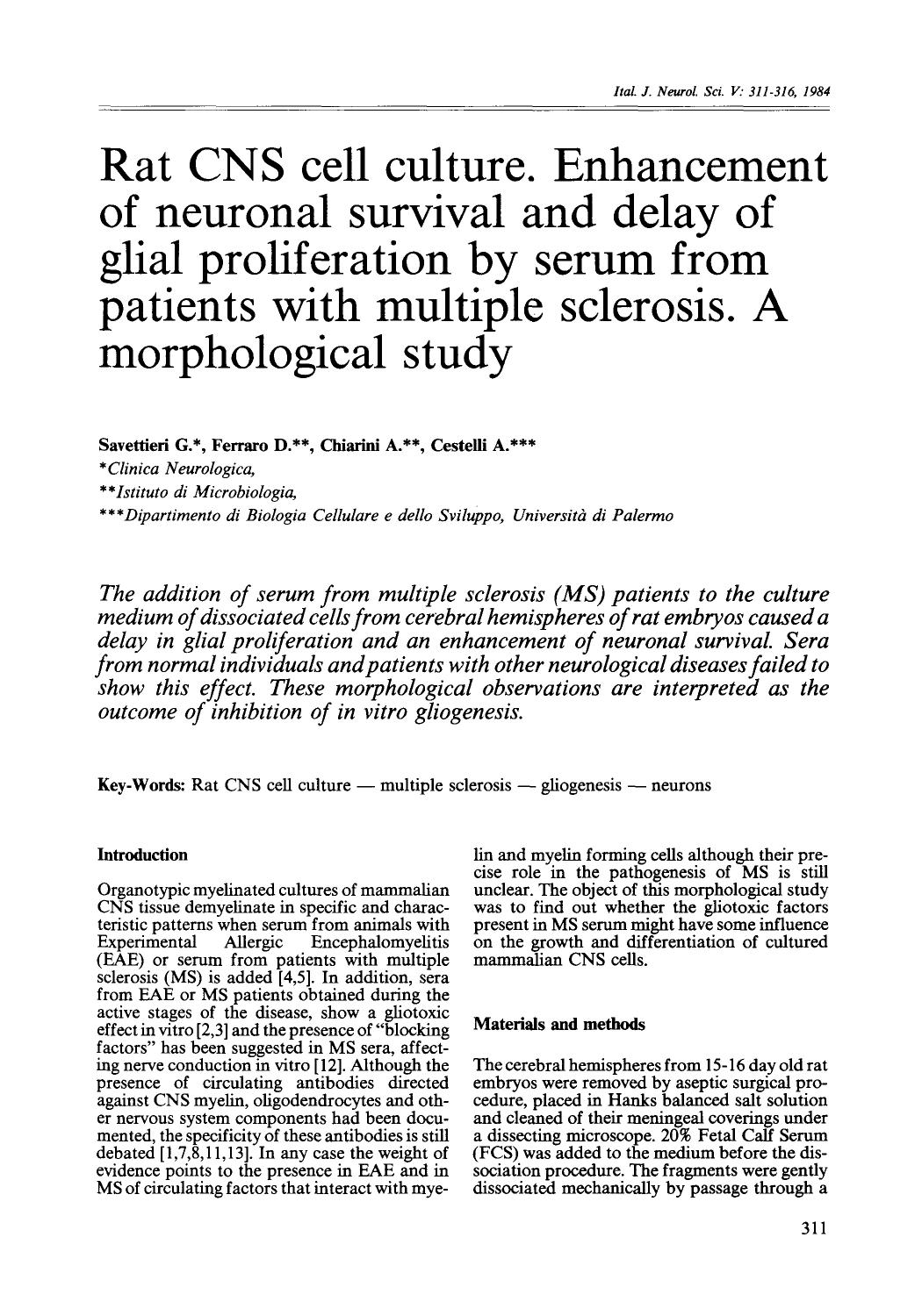 Rat CNS cell culture. Enhancement of neuronal survival and delay of glial proliferation by serum from patients with multiple sclerosis. A morphological study by Unknown