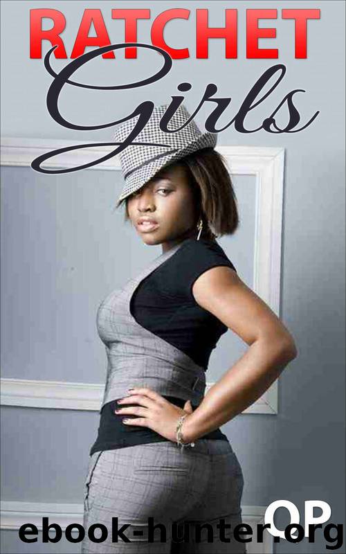 Ratchet Girls by Q.P