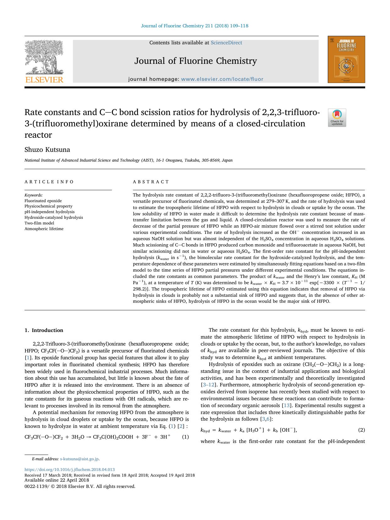 Rate constants and CC bond scission ratios for hydrolysis of 2,2,3-trifluoro-3-(trifluoromethyl)oxirane determined by means of a closed-circulation reactor by Shuzo Kutsuna