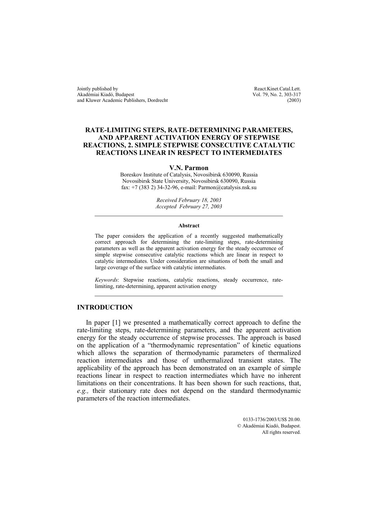 Rate-limiting steps, rate-determining parameters, and apparent activation energy of stepwise reactions, 2. Simple stepwise consecutive catalytic reactions linear in respect to intermediates by Unknown