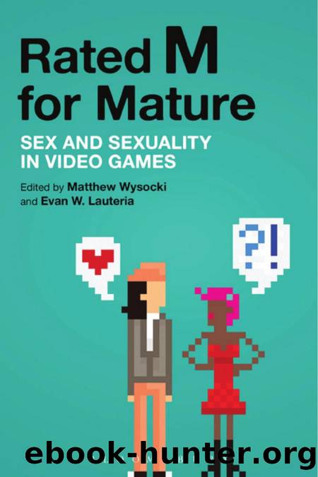 Rated M for Mature by Sex & Sexuality in Video Games