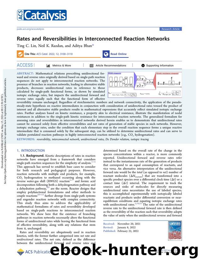 Rates and Reversibilities in Interconnected Reaction Networks by Ting C. Lin Neil K. Razdan & Aditya Bhan