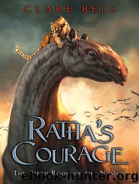 Ratha's Courage by Clare Bell