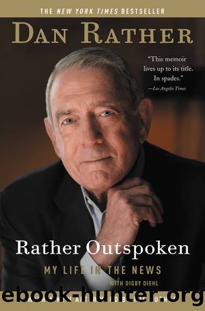 Rather Outspoken by Dan Rather