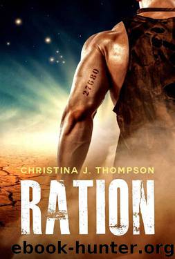 Ration by Christina J Thompson