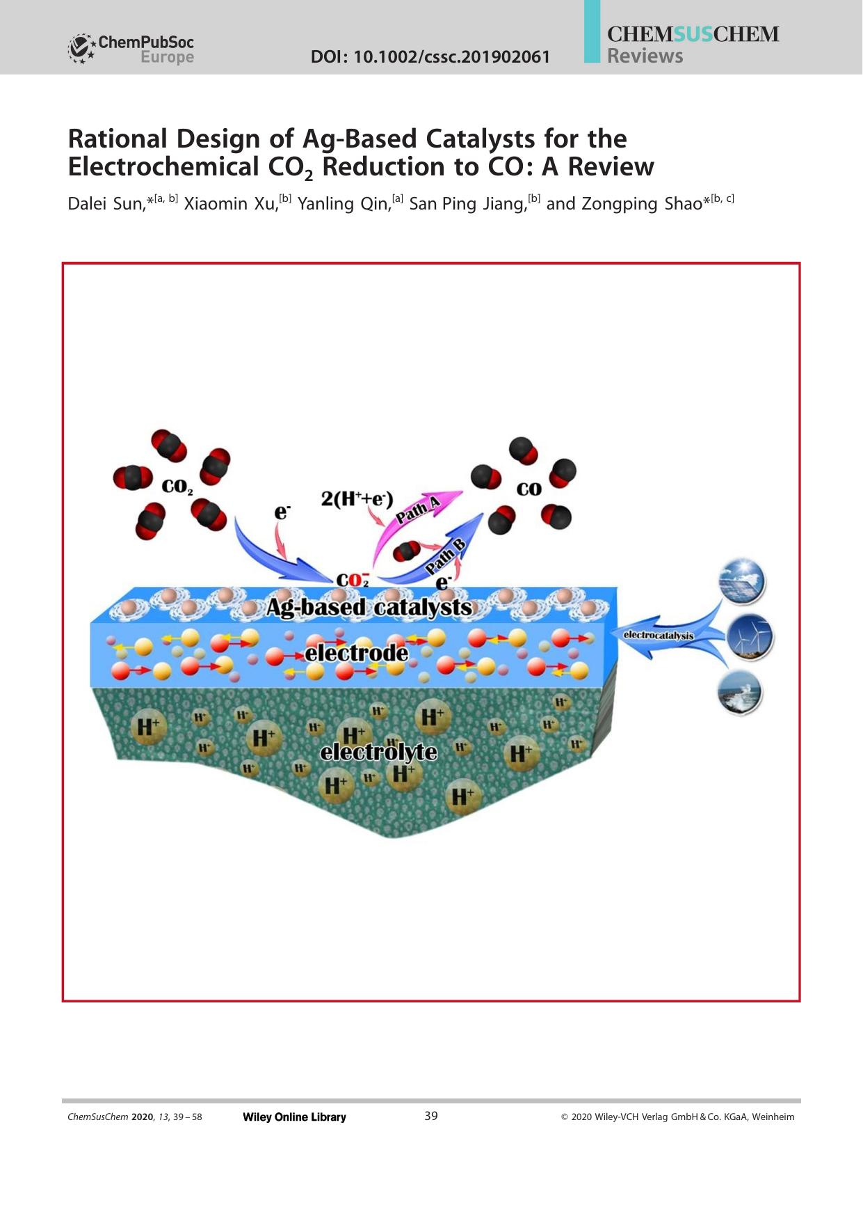 Rational Design of AgâBased Catalysts for the Electrochemical CO2 Reduction to CO: A Review by Unknown