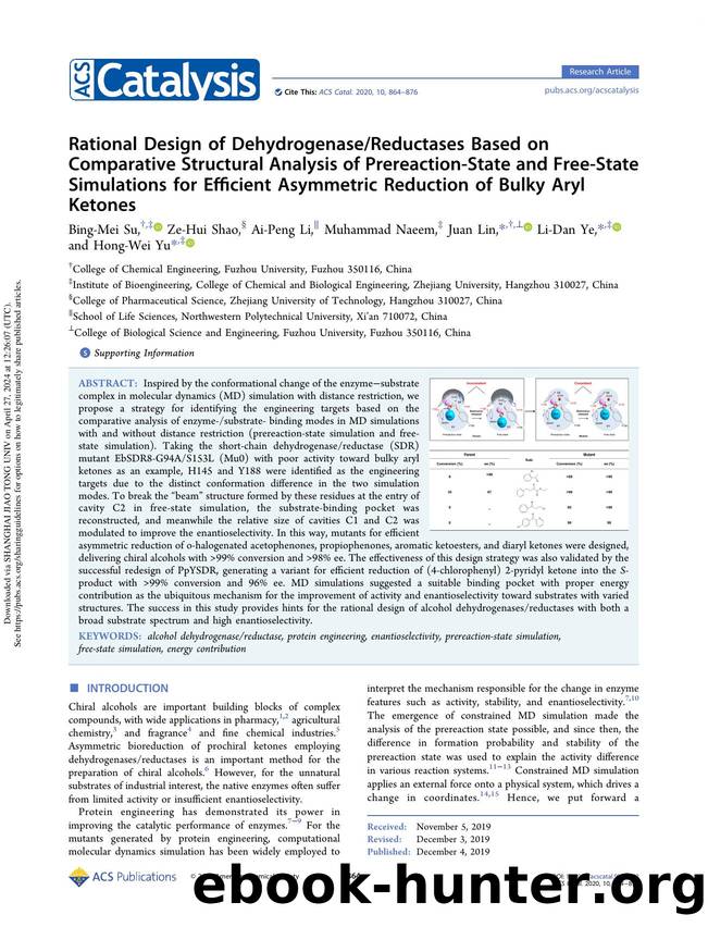 Rational Design of DehydrogenaseReductases Based on Comparative Structural Analysis of Prereaction-State and Free-State Simulations for Efficient Asymmetric Reduction of Bulky Aryl Ketones by Bing-Mei Su Ze-Hui Shao Ai-Peng Li Muhammad Naeem Juan Lin Li-Dan Ye & Hong-Wei Yu