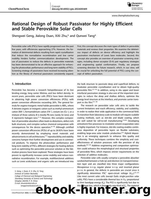 Rational Design of Robust Passivator for Highly Efficient and Stable Perovskite Solar Cells by Shengwei Geng & Jialong Duan & XiXi Zhu & Qunwei Tang