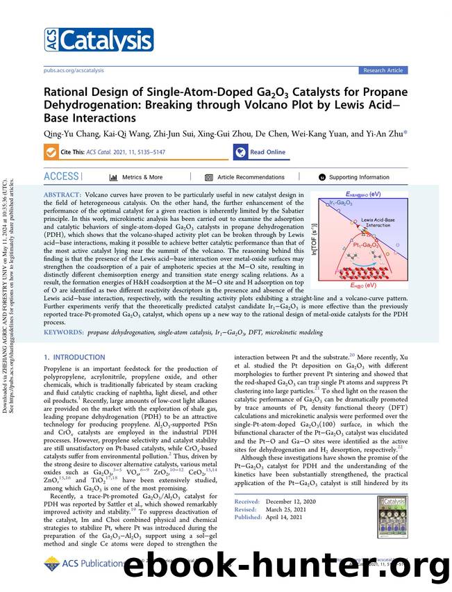 Rational Design of Single-Atom-Doped Ga2O3 Catalysts for Propane Dehydrogenation: Breaking through Volcano Plot by Lewis AcidâBase Interactions by Qing-Yu Chang Kai-Qi Wang Zhi-Jun Sui Xing-Gui Zhou De Chen Wei-Kang Yuan & Yi-An Zhu