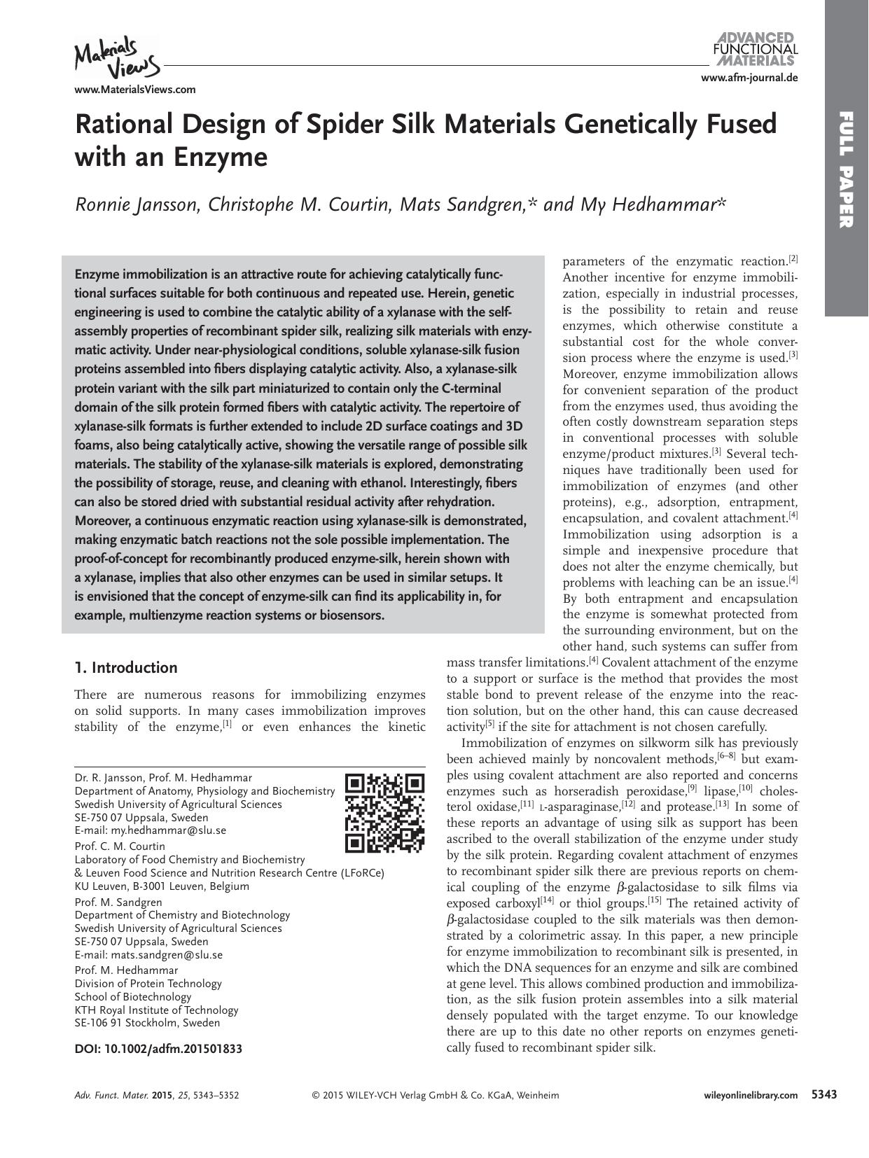 Rational Design of Spider Silk Materials Genetically Fused with an Enzyme by Unknown